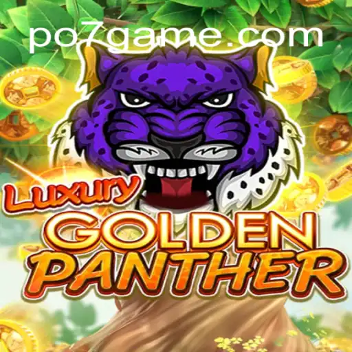 Explorando o Universo de LUXURYGOLDENPANTHER: A Nova Sensação de po7.game